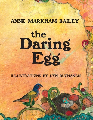 The Daring Egg 1733013849 Book Cover