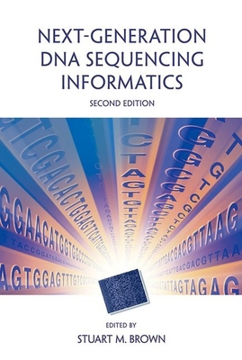 Next-Generation DNA Sequencing Informatics, Sec... 1621821234 Book Cover