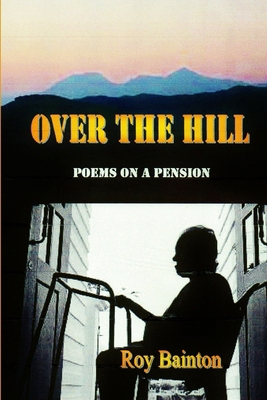 Over The Hill 1471794733 Book Cover