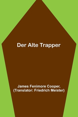 Der alte Trapper [German] 9356711267 Book Cover