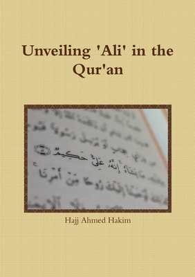 Unveiling 'Ali' in the Qur'an 1291964827 Book Cover