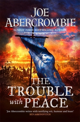 The Trouble With Peace: Book Two (The Age of Ma... 0575095946 Book Cover