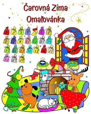 &#268;arovná Zima Oma&#318;ovánka: Nádherná zim... [Slovak] B0CMR3CFPN Book Cover