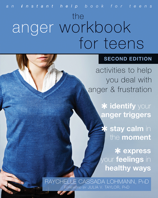 The Anger Workbook for Teens: Activities to Hel... 1684032458 Book Cover