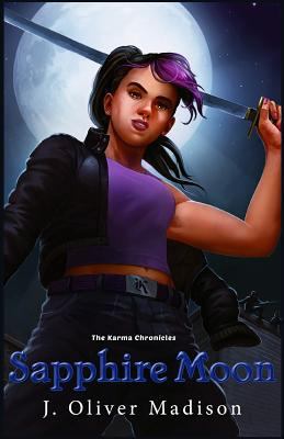 Sapphire Moon: The Karma Chronicles 151928084X Book Cover