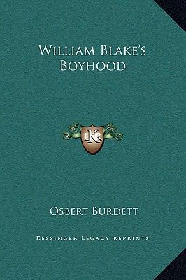 William Blake's Boyhood 1169172598 Book Cover