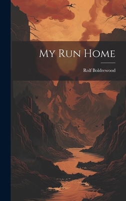 My Run Home 1020739355 Book Cover