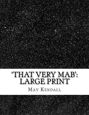 'That Very Mab': Large Print [Large Print] 1724912852 Book Cover