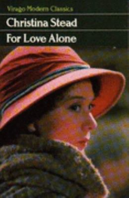 FOR LOVE ALONE (VIRAGO MODERN CLASSICS) 0860680525 Book Cover