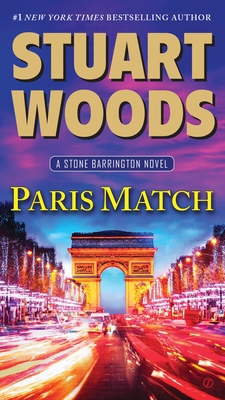 Paris Match: A Stone Barrington Novel 0451473078 Book Cover