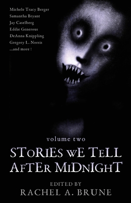 Stories We Tell After Midnight 1952388023 Book Cover