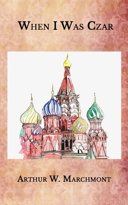 Paperback When I Was Czar Book