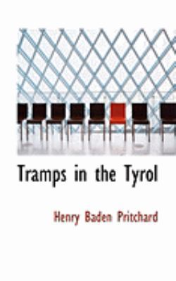 Tramps in the Tyrol 0559035721 Book Cover