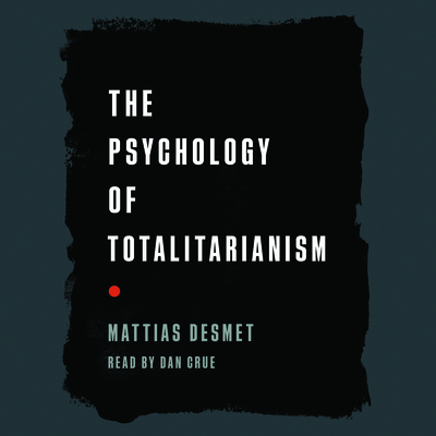 The Psychology of Totalitarianism 1666608963 Book Cover