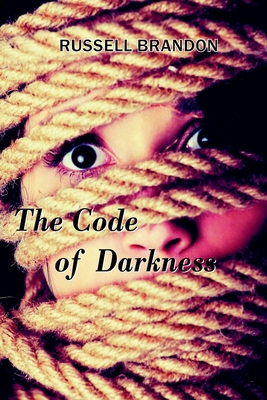 The Code of Darkness B0DH3QH95Y Book Cover