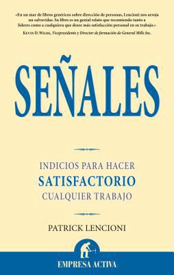 Senales: Indicios Para Hacer Satisfactorio Cual... [Spanish] 8496627454 Book Cover