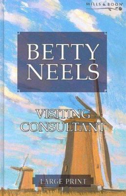 Visiting Consultant (Betty Neels Large Print Co... [Large Print] 0263198359 Book Cover