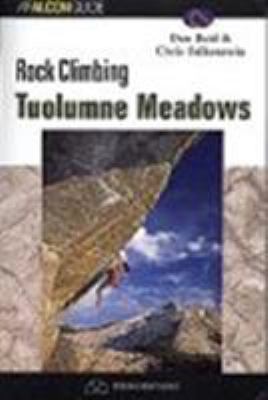 Rock Climbs of Tuolumne Meadows, 3rd 0934641471 Book Cover