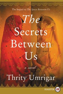 The Secrets Between Us [Large Print] 0062842951 Book Cover