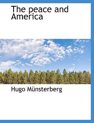 The Peace and America 1140055755 Book Cover