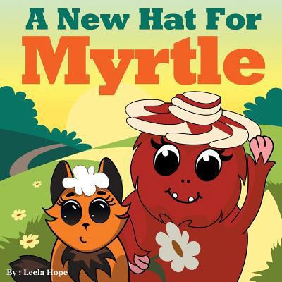 A New Hat for Myrtle 9657019214 Book Cover