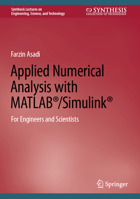 Applied Numerical Analysis with Matlab(r)/Simul... 3031193652 Book Cover