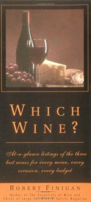 Which Wine? 1565302788 Book Cover