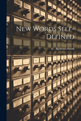 New Words Self-Defined 1022004026 Book Cover