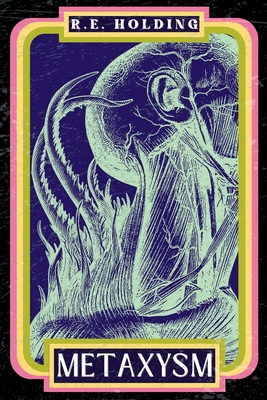 Metaxysm: A Creature Feature Horror 1963125193 Book Cover