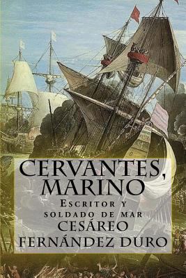 Cervantes, marino [Spanish] 154417893X Book Cover