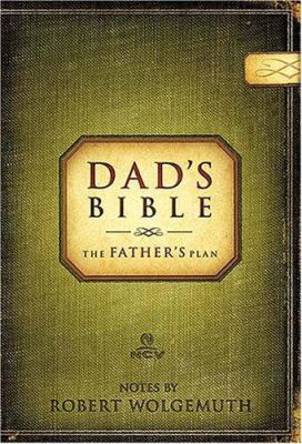 Dad's Bible-NCV: The Father's Plan 0718019423 Book Cover