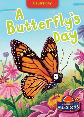 A Butterfly's Day B0GQ8SBY6P Book Cover