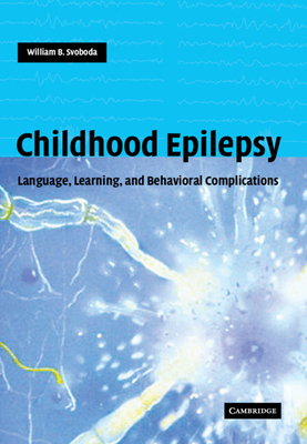 Childhood Epilepsy 0521823382 Book Cover