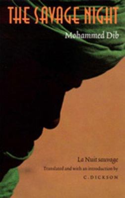 The Savage Night: LA Nuit Sauvage 0803266200 Book Cover