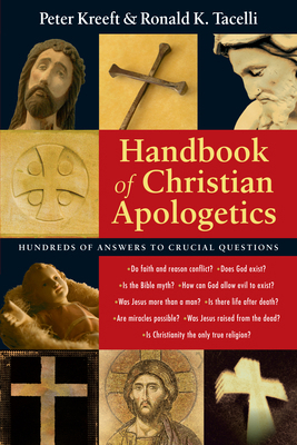 Handbook of Christian Apologetics 0830817743 Book Cover