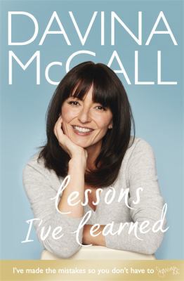 Lessons I've Learned 1409165701 Book Cover