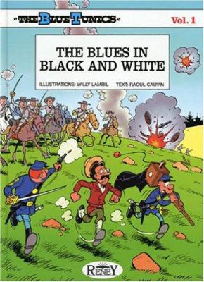The Blue Tunics: The Blues in Black and White 0975268805 Book Cover