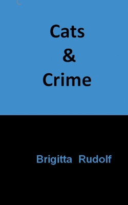 Cats and Crime [German] 3753444758 Book Cover