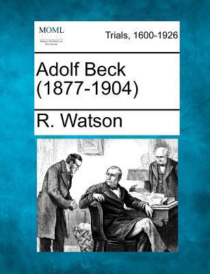 Adolf Beck (1877-1904) 1275099548 Book Cover