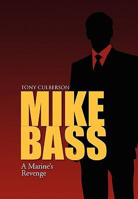 Mike Bass 1453535969 Book Cover