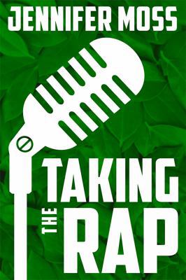 Taking the Rap: Ryan Doherty Mysteries ~ Book 3 162694203X Book Cover