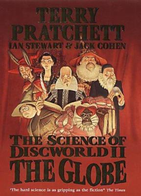 The Science of Discworld II: The Globe 0091882737 Book Cover