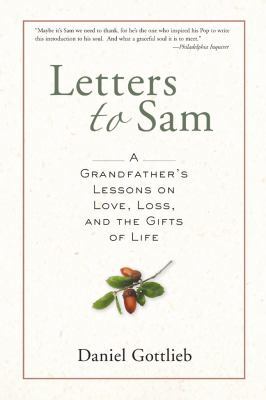 Letters to Sam: A Grandfather's Lessons on Love... 1402753454 Book Cover