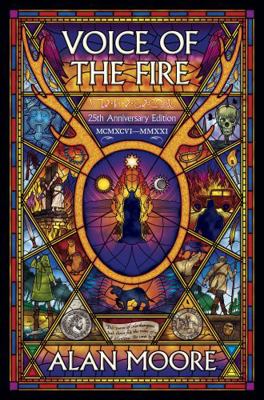 Voice of the Fire: 25th Anniversary Edition 0861662873 Book Cover