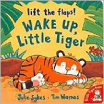 Wake Up, Little Tiger 1854306561 Book Cover