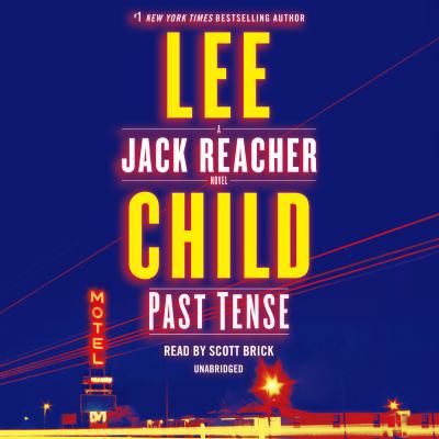 Past Tense: A Jack Reacher Novel 1524774316 Book Cover