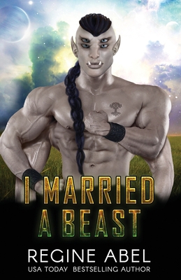 I Married A Beast 1998857107 Book Cover