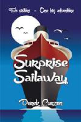 Surprise Sailaway 1910819220 Book Cover