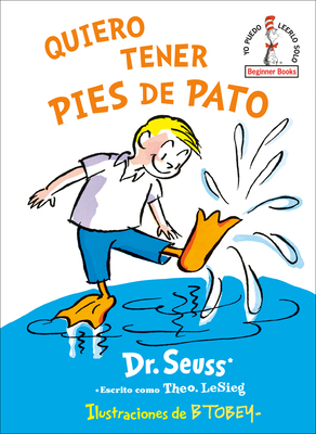 Quiero Tener Pies de Pato (I Wish That I Had Du... [Spanish] 1984831100 Book Cover