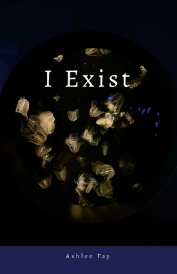 I Exist 1300759364 Book Cover